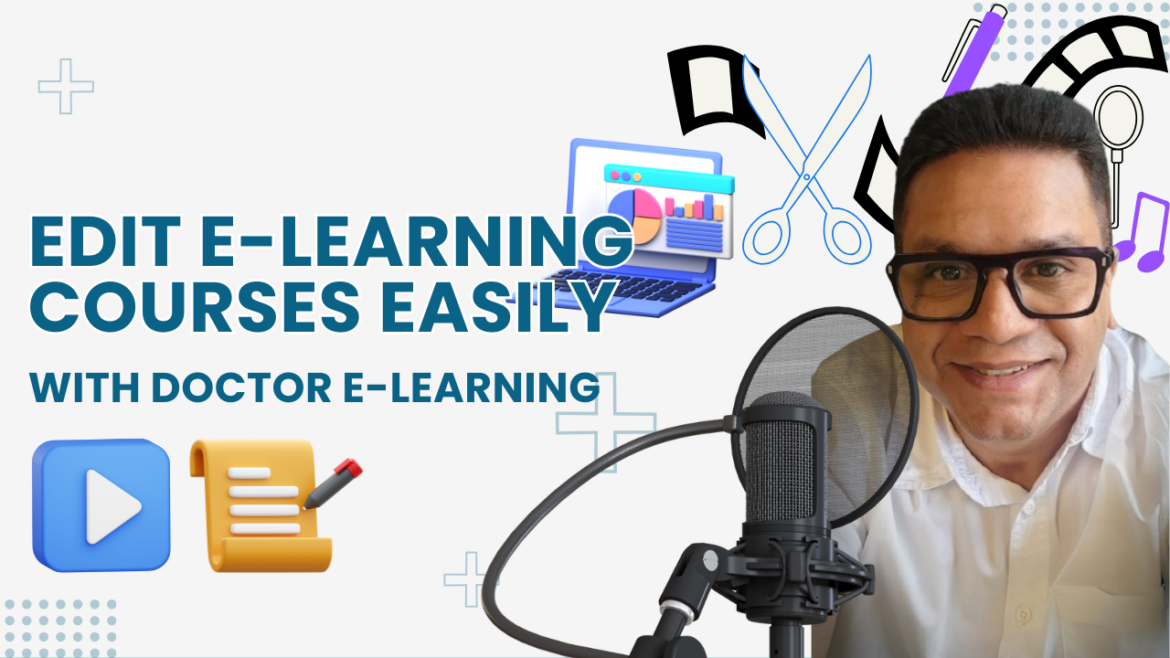 Edit Multimedia files in SCORM E-learning files - Doctor E-Learning ...