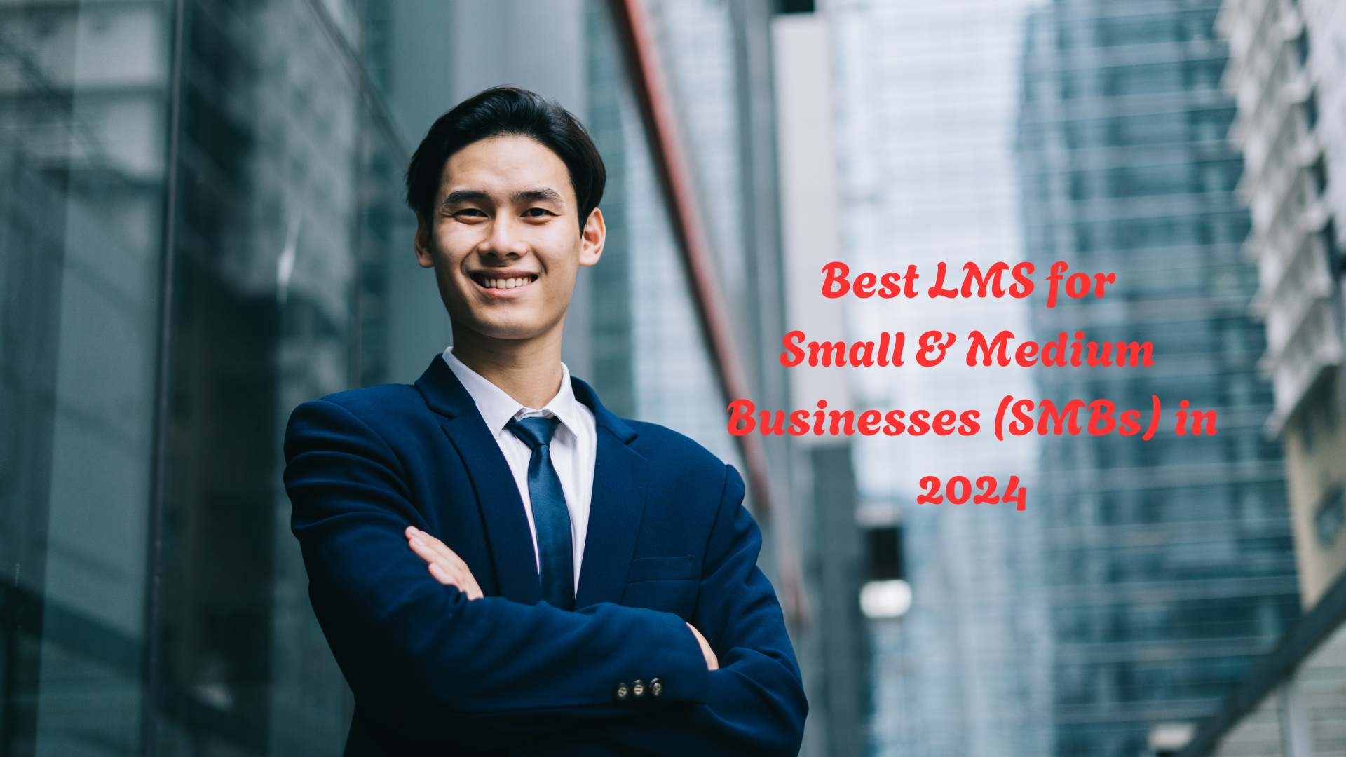 Best LMS for Small & Medium Businesses (SMBs) in 2025