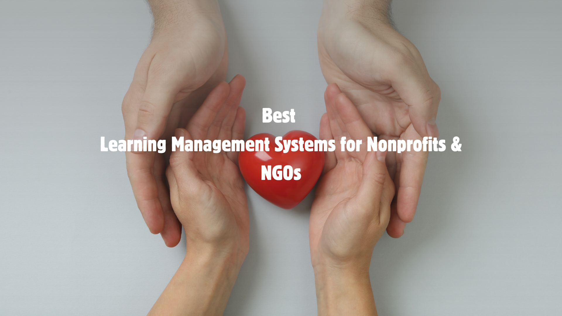 Best Learning Management Systems for Nonprofits & NGOs in 2025