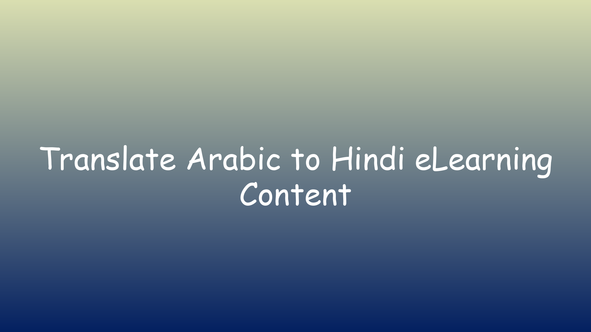 Translate Arabic to Hindi eLearning Content