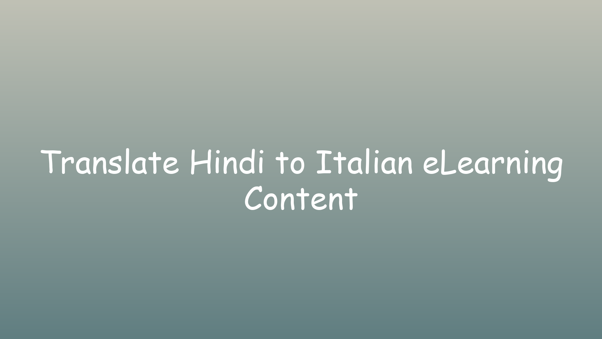 Translate Hindi to Italian eLearning Content
