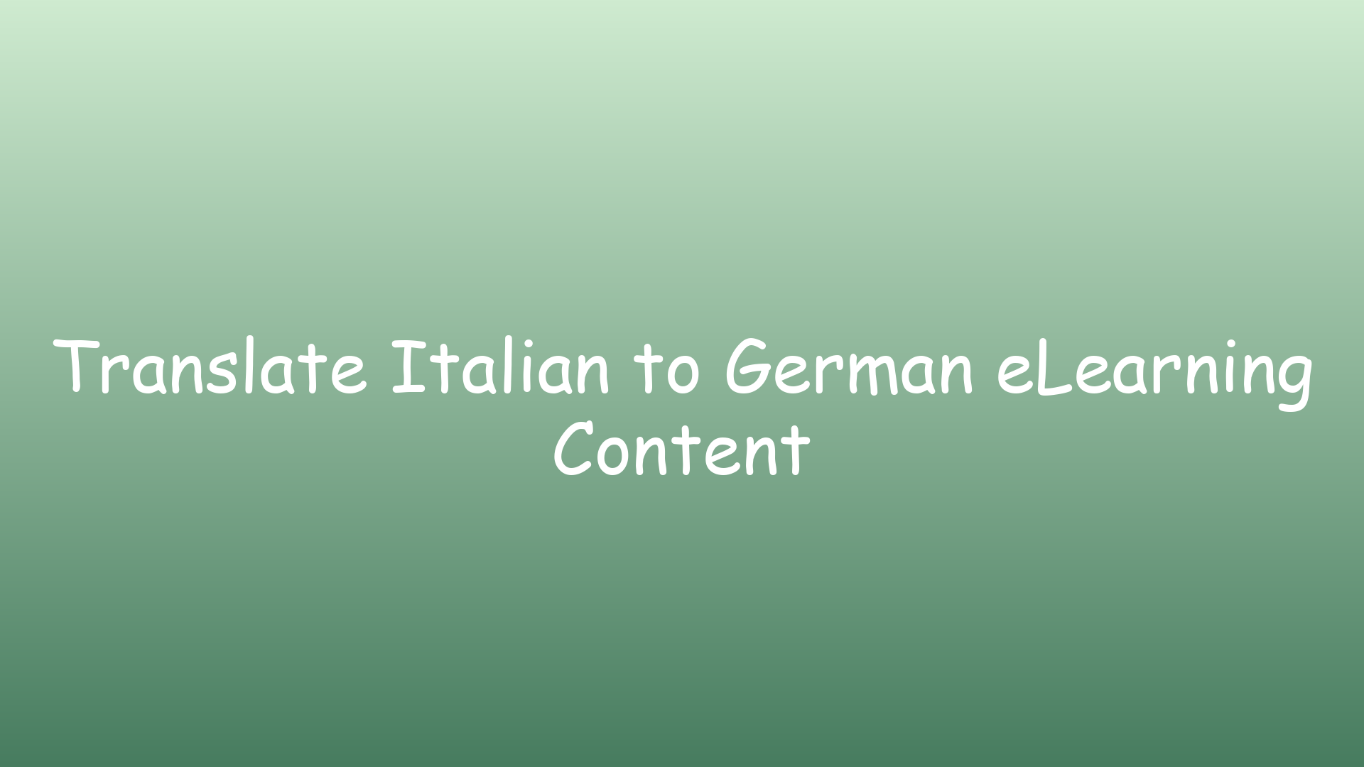 Translate Italian to German eLearning Content