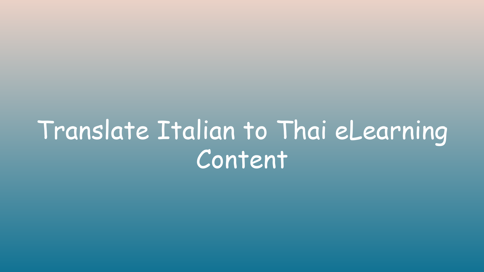 Translate Italian to Thai eLearning Content