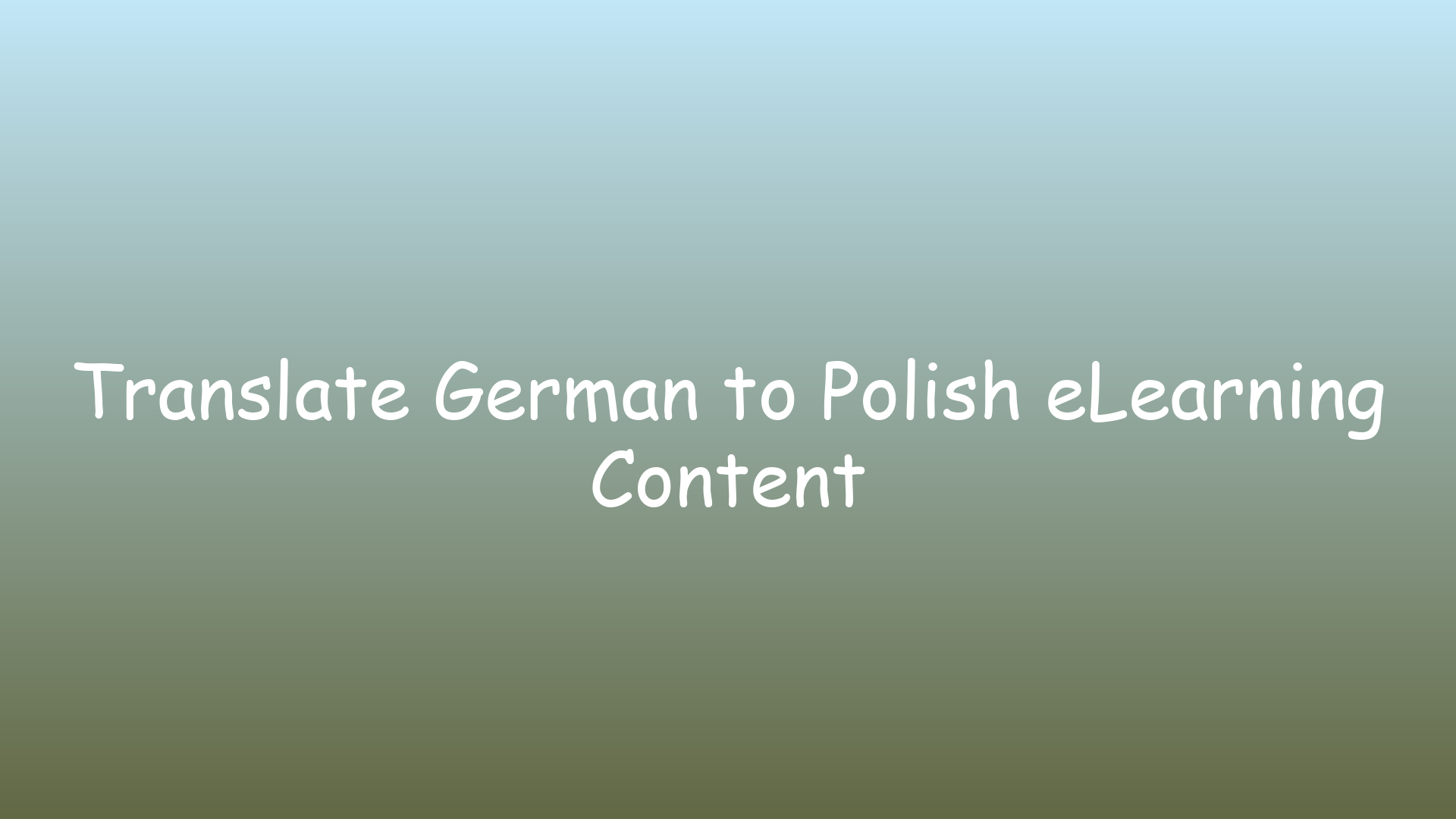 Translate German to Polish eLearning Content
