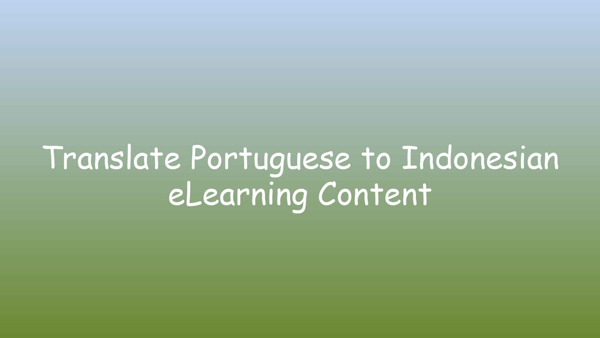 Translate Portuguese to Indonesian eLearning Content