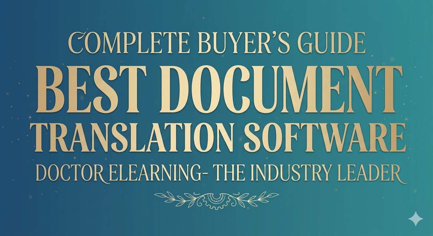 Best Document Translation Software: The Complete Buyer’s Guide
